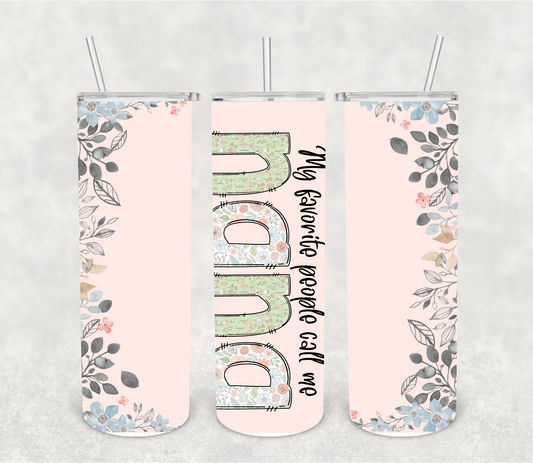 My favorite people call me nana | Sublimation transfer