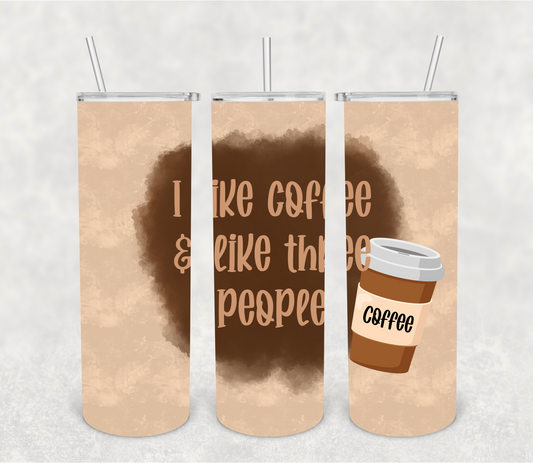 I like coffee & three people | Sublimation transfer