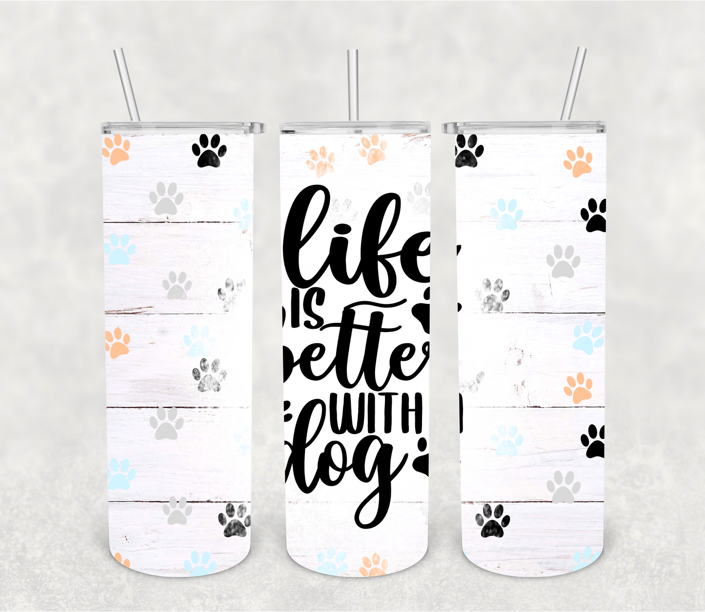 Life is better with dogs | Sublimation transfer