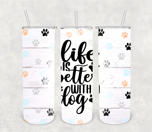 Life is better with dogs | Sublimation transfer