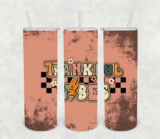 Thankful vibes | Sublimation transfer