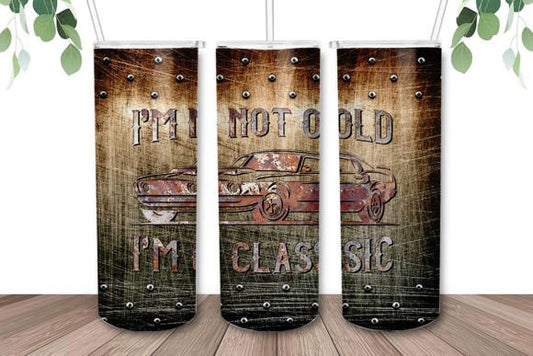 I'm not old, i'm classic | Sublimation transfer