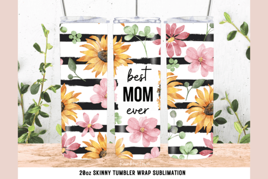 Best mom ever | Sublimation transfer