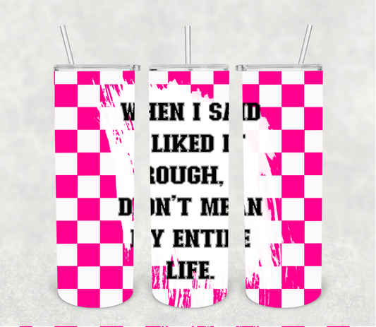 I like it rough | Sublimation transfer