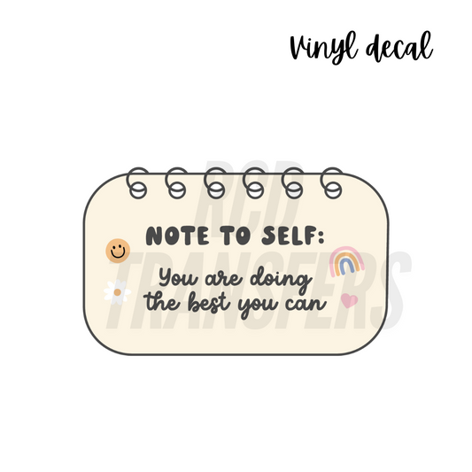 Note to self | Vinyl Decal