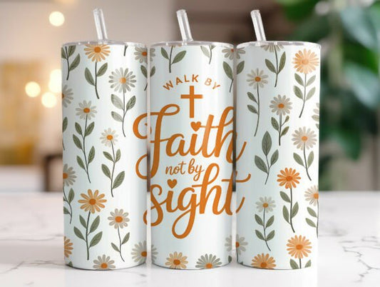 Walk by faith | Sublimation transfer
