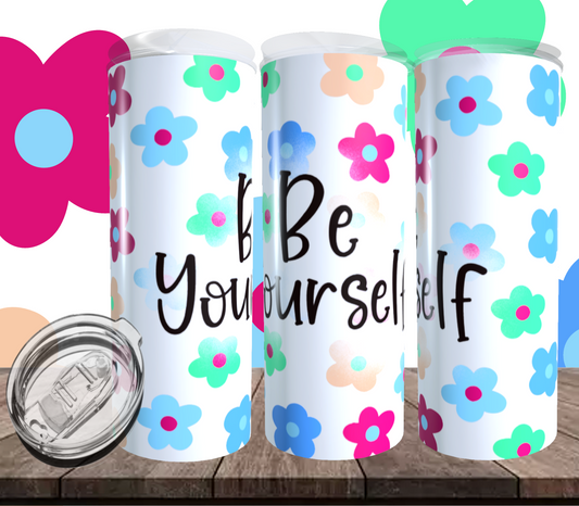 Be yourself | Sublimation transfer