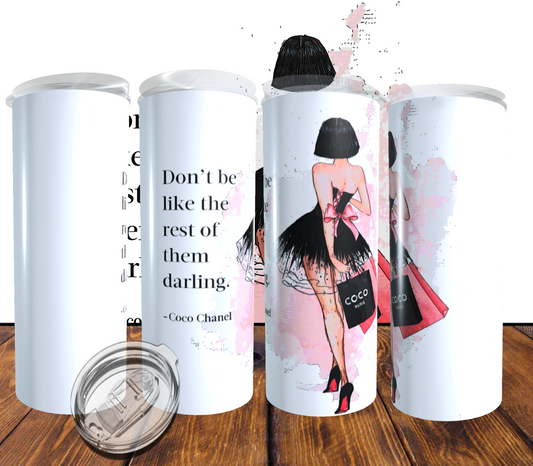 Don't be like the rest of them | Sublimation transfer