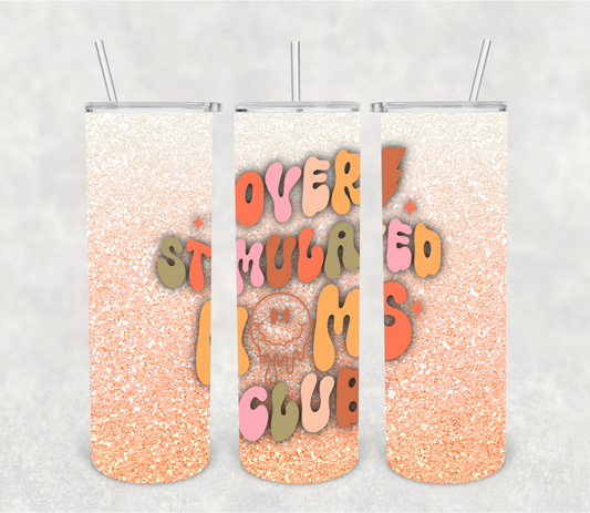 Overstimulated moms club | Sublimation transfer